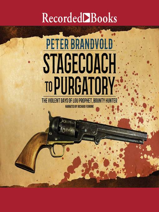 Title details for Stagecoach to Purgatory by Peter Brandvold - Wait list